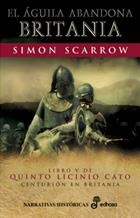 AGUILA ABANDONA BRITANIA | 9788435061254 | SCARROW, SIMON