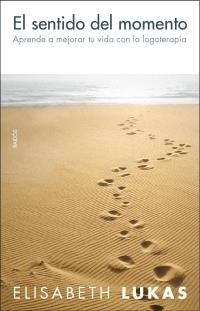 SENTIDO DEL MOMENTO,EL | 9788449319778 | LUKAS,ELISABETH