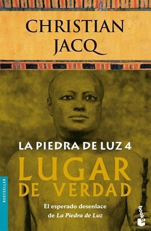 PIEDRA DE LUZ 4.LUGAR DE VERDAD(NF) | 9788408071129 | CHRISTIAN JACQ