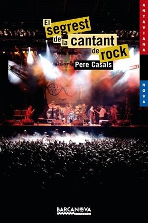SEGREST DE LA CANTANT DE ROCK | 9788448919771 | CASALA, PERE