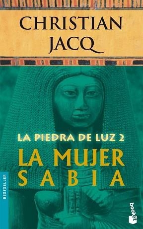 PIEDRA DE LUZ 2.LA MUJER SABIA (NF) | 9788408071112 | CHRISTIAN JACQ