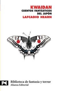 KWAIDAN. CUENTOS FANTASTICOS DEL JAPON (BT 8179) | 9788420661575 | HEARN, LAFCADIO
