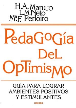 PEDAGOGIA DEL OPTIMISMO | 9788427713772 | MARUJO,H.A/NETO,L.M/PERLORIO,F