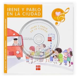 IRENE Y PABLO EN LA CIUDAD | 9788467508383 | OLMO, MARIA JESUS DEL ; MAÑANAS, JOSE MANUEL