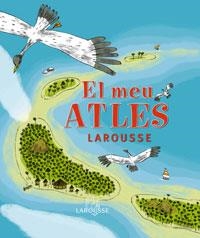 EL MEU ATLES LAROUSSE | 9788483327661 | -