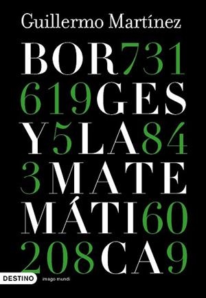 BORGES Y LA MATEMÁTICA | 9788423339440 | MARTINEZ, GUILLERMO