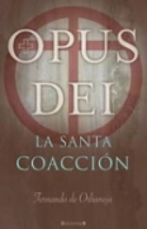OPUS DEI | 9788466633475 | DE ORBANEJA ARAGON, FERNANDO