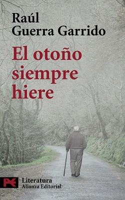 OTOÑO SIEMPRE HIERE, EL (L5098) | 9788420661186 | GUERRA GARRIDO, RAUL