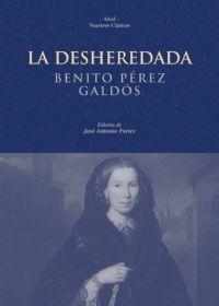 DESHEREDADA | 9788446022695 | PÉREZ GALDÓS, BENITO