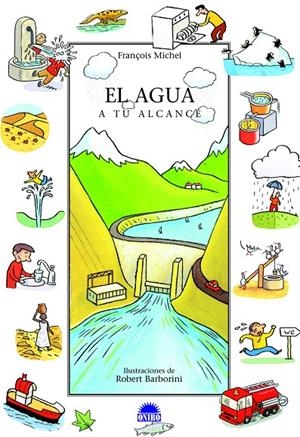 AGUA A TU ALCANCE, EL | 9788497542654 | MICHEL, FRANÇOIS
