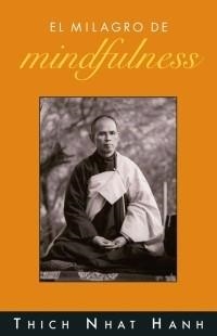 MILAGRO DE MINDFULNESS, EL | 9788497542807 | NHAT HANH, THICH