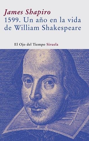 1599 UN AÑO EN LA VIDA DE WILLIAM SHAKESPEARE OT-1 | 9788498410464 | SHAPIRO JAMES