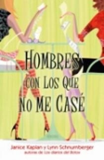 HOMBRES CON LOS QUE NO ME CASE | 9788466630245 | KAPLAN / SCHNURNBERGER/SCHNURNBERGER SEMJEN, LYNN