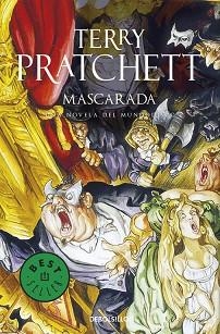 MASCARADA. UNA NOVELA DEL MUNDODISCO | 9788483463864 | PRATCHETT, TERRY