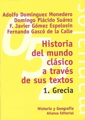 HISTORIA DEL MUNDO CLASICO A TRAVES DE SUS TEXTOS | 9788420686820