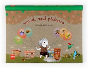 WORDS AND PICTURES DICTIONARY | 9788467517712