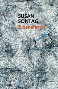 BENEFACTOR | 9788483464199 | SONTAG, SUSAN