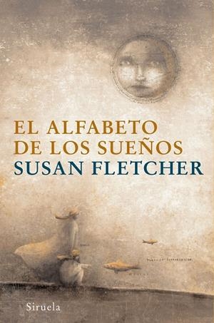 ALFABETO DE LOS SUEÑOS | 9788498411225 | FLETCHER,SUSAN