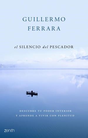SILENCIO DEL PESCADOR | 9788408063582 | GUILLERMO FERRARA