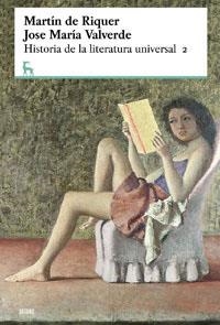 HISTORIA DE LA LITERATURA UNIVERSAL 2 | 9788424928766 | DE RIQUER, MARTI