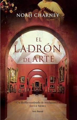 LADRÓN DE ARTE | 9788432231636 | CHARNEY, NOAH