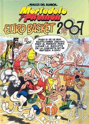 MORTADELO Y FILEMON. EURO BASKET 2007 | 9788466631525 | IBAÑEZ, FRANCISCO