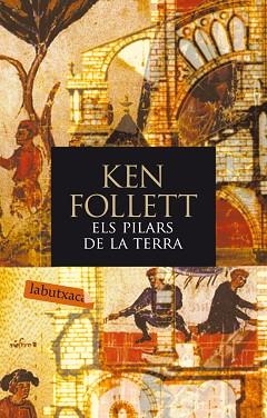 PILARS DE LA TERRA | 9788496863248 | FOLLETT,KEN