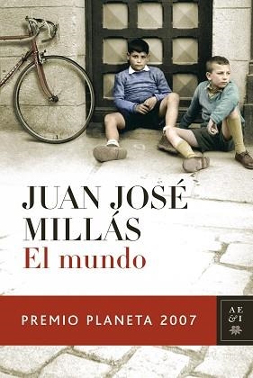 MUNDO (P.PLANETA 2007) | 9788408075967 | JUAN JOSE MILLAS