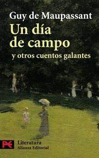 UN DÍA DE CAMPO Y OTROS CUENTOS GALANTES | 9788420661391 | MAUPASSANT DE, GUY