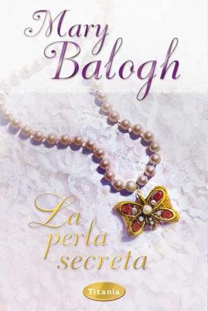 PERLA SECRETA, LA | 9788496711273 | BALOGH, MARY
