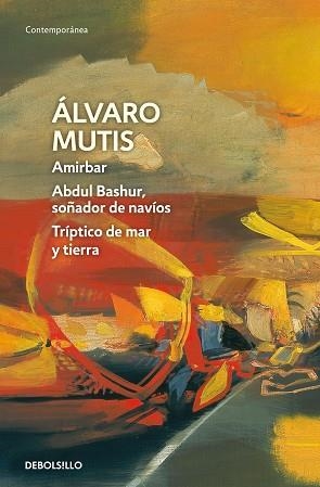 AMIRBAR/ABDUL BASHUR, SOÑADOR DE NAVIOS | 9788483464038 | MUTIS,ALVARO