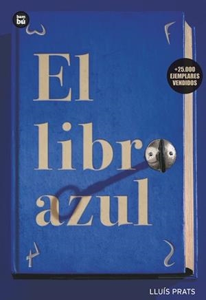 LIBRO AZUL | 9788483430354 | PRATS MARTINEZ, LLUIS (1966- )