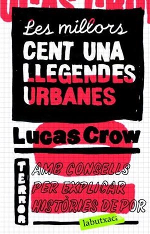 CENT-UNA LLEGENDE LB | 9788496863330 | CROW, LUCAS