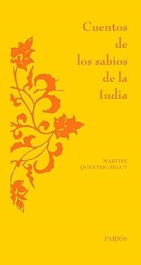 CUENTOS DE LOS SABIOS DE LA INDIA | 9788449320729 | AAVV