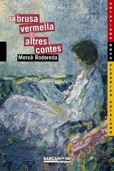 BRUSA VERMELLA I ALTRES CONTES | 9788448920821 | RODOREDA, MERCÈ