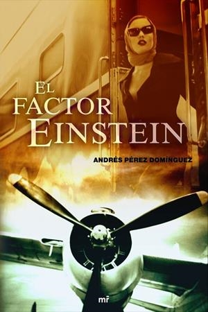FACTOR EINSTEIN | 9788427034143 | PAREZ DOMINGUEZ, ANDRES