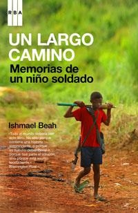 UN LARGO CAMINO | 9788498670011 | BEAH, ISHMAEL