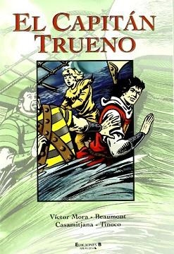 CAPITAN TRUENO, EL  VOL. 10 | 9788466637107 | MORA, VICTOR / CASAMITJANA, BEAUMONT /TINOCO
