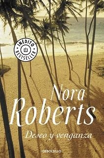 DESEO Y VENGANZA (NORA ROBERTS) | 9788483465561 | ROBERTS, NORA
