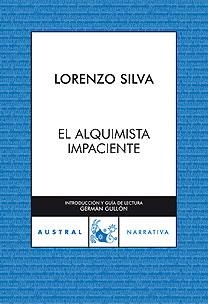 ALQUIMISTA IMPACIENTE | 9788467027006 | SILVA ,LORENZO