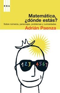 MATEMATICA. DONDE ESTAS? | 9788498671100 | PAENZA, ADRIAN