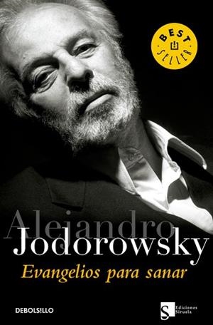 EVANGELIOS PARA SANAR. | 9788483465912 | JODOROWSKY, ALEJANDRO