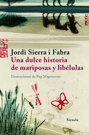 UNA DULCE HISTORIA DE MARIPOSAS TE-165 | 9788498411584 | SIERRA I FABRA, JORDI