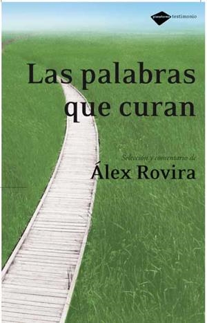PALABRAS QUE CURAN,LAS | 9788496981126 | ROVIRA, ALEX
