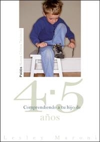 COMPRENDIENDO HIJO 4-5 AÑOS | 9788449321221 | MARONI, LESLEY