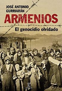 ARMENIOS ESPAÑOLES | 9788467028096 | GURRIARAN,J. ANTONIO