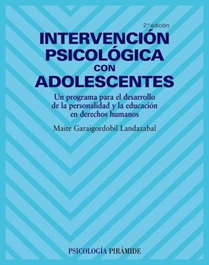 INTERVENCION PSICOLOGICA CON ADOLESCENTES | 9788436821758 | GARAIGORDOBIL, MAITE