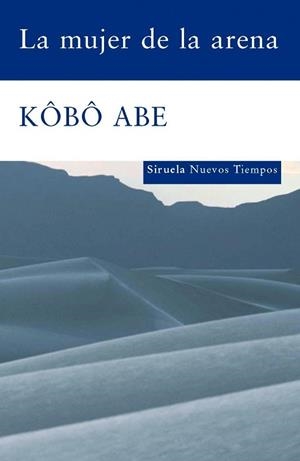 MUJER DE LA ARENA | 9788498411928 | ABE, KÔBÔ (1924-1993)