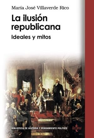 ILUSIÓN REPUBLICANA | 9788430946631 | VILLAVERDE RICO, MARIA JOSE