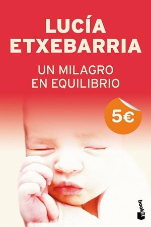 UN MILAGRO EN EQUILIBRIO (NF) | 9788408079125 | LUCÍA ETXEBARRIA
